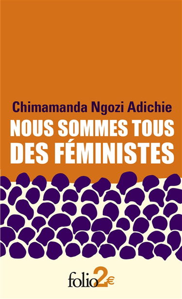 Nous sommes tous des féministes. Le danger de l'histoire unique
