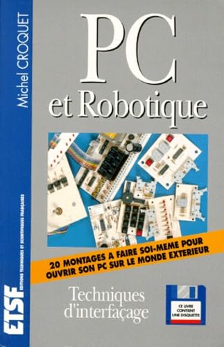 PC et robotique : techniques d'interfaçage