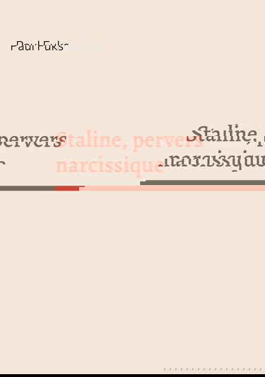 Staline, pervers narcissique