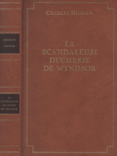 LA SCANDALEUSE DUCHESSE DE WINDSOR