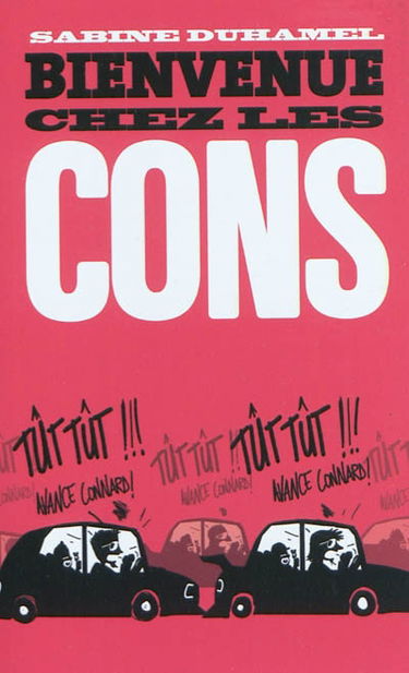 Bienvenue chez les cons