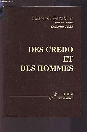 Des credo et des hommes