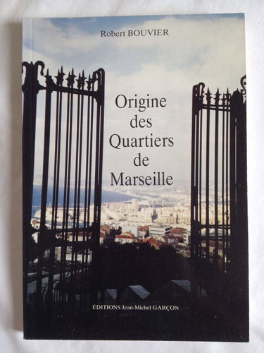 Couverture de Origine des quartiers de marseille