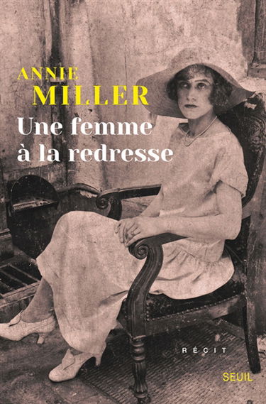 Une femme à la redresse : récit
