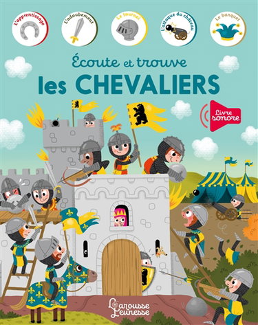 Couverture de Ecoute et trouve les chevaliers par Charlotte Ameling