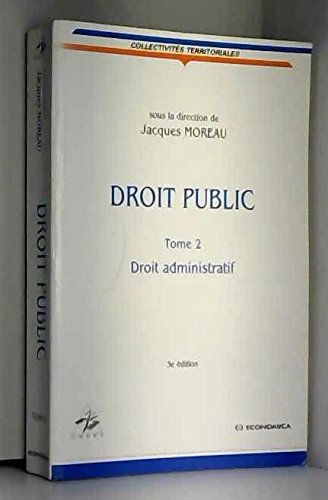Droit public. Vol. 2. Droit administratif