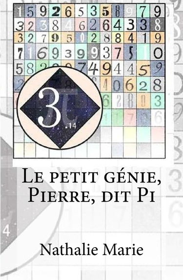 Le petit génie, Pierre, dit Pi