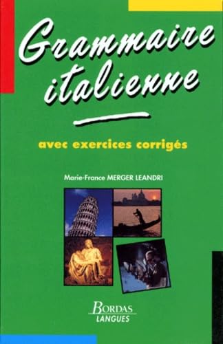 Grammaire Italienne avec exercices corrigés