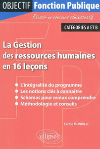 La gestion des ressources humaines en 16 leçons : catégories A et B
