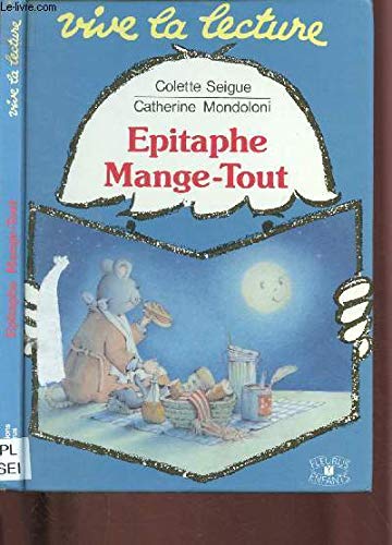 Epitaphe mange-tout
