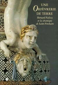 Bernard Palissy, un orfèvre de la terre, la céramique de Saint-Porchaire : exposition, Musée national de la Renaissance, Château d'Ecouen, 25 sept.-29 déc. 1997