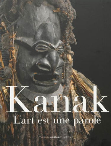 Kanak : l'art est une parole