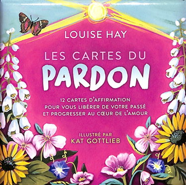 Couverture de Les cartes du pardon : 12 cartes d'affirmation pour vous libérer de votre passé et progresser au coeur de l'amour