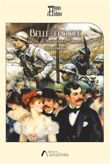 Belle époque : Tome II : La Fin de l'insouciance