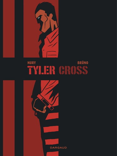 Couverture de Tyler Cross 2 "Angola" Version noir et blanc Tirage limité 1450 ex