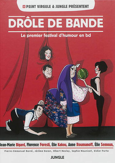 Drôle de bande : le premier festival d'humour en BD