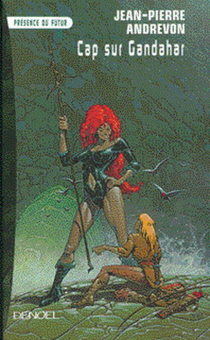 Cap sur Gandahar