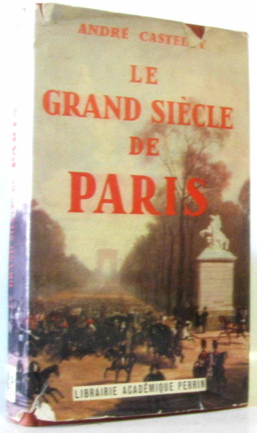 Couverture de Le grand siecle de paris