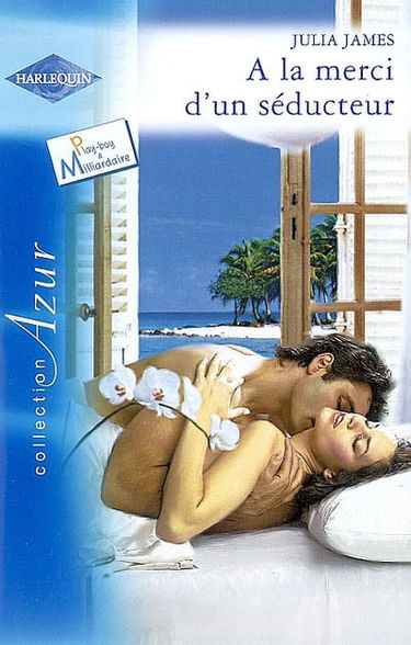 A la merci d'un séducteur