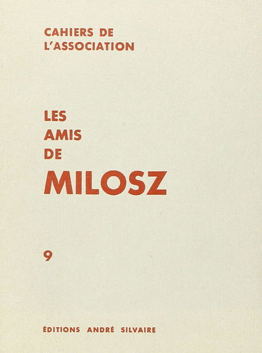 Les Amis de Milosz, numéro 9