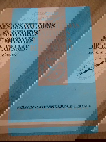 Les Institutions sanitaires et sociales de la France