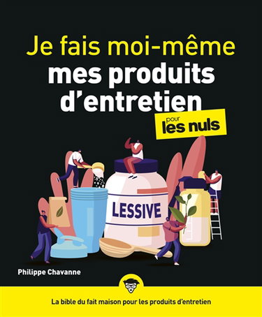 Couverture de Je fais moi-même mes produits d'entretien pour les nuls
