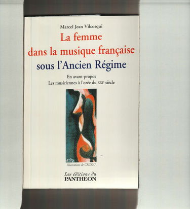 La femme dans la musique française sous l'ancien regime