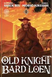 Old knight Bard Loen. Vol. 1