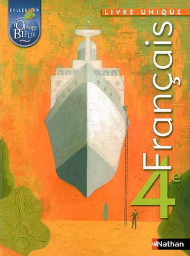 Français 4e : livre unique