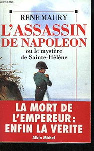 L'Assassin de Napoléon ou le Mystère de Sainte-Hélène