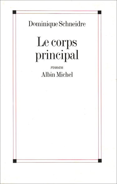 Le corps principal