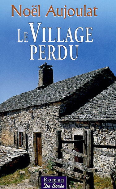 Le village perdu