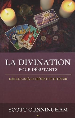 La divination pour les débutants