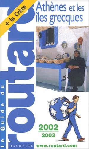 Couverture de Athènes et les îles grecques 2002-2003 par Guide du Routard