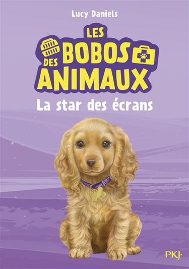 Les bobos des animaux. Vol. 4. La star des écrans