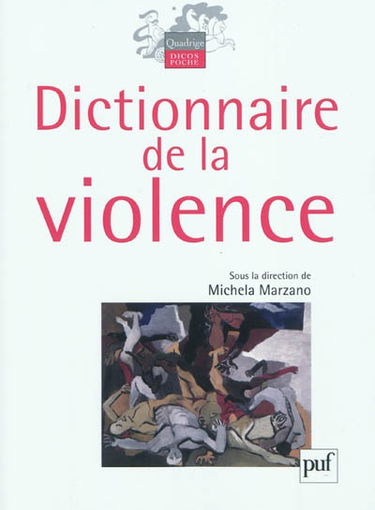 Dictionnaire de la violence