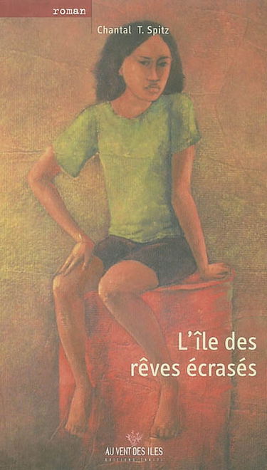 L'île des rêves écrasés