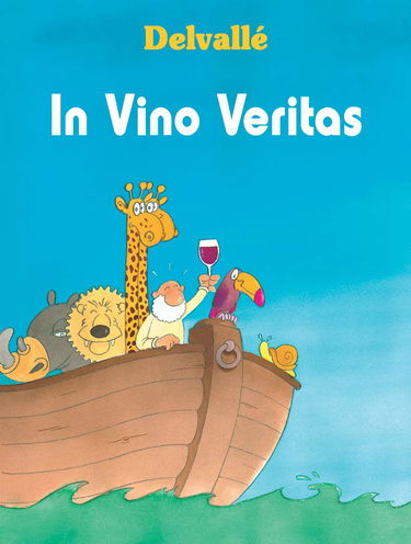 In Vino Veritas. Tome 1