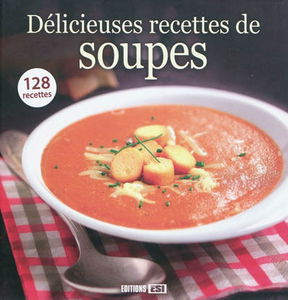 Délicieuses recettes de soupes