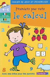 Premiers pas vers le calcul maternelle Moyenne section-2e maternelle, 4-5 ans