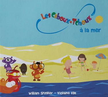 Caboux tchoux a la mer: Caboux tchoux a la mer