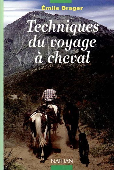 Techniques du voyage à cheval
