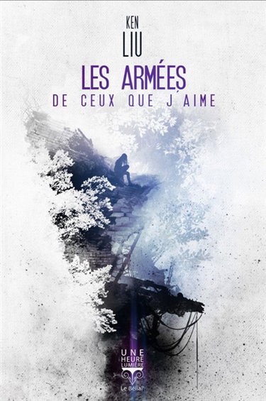 Couverture de Les armées de ceux que j'aime