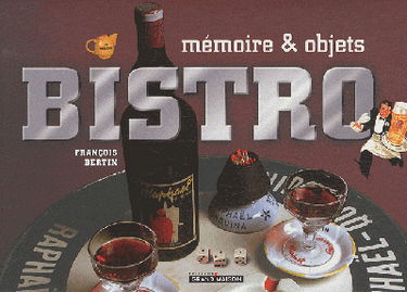 Bistrot : mémoire & objets