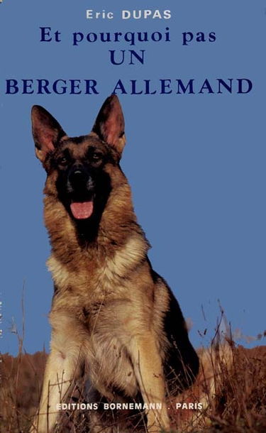 Et pourquoi pas un berger allemand ?