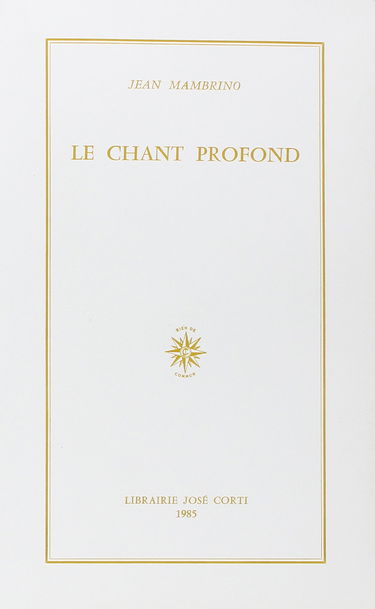 Le Chant profond