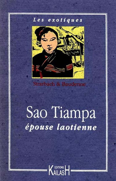 Couverture de Sao Tiampa, épouse laotienne