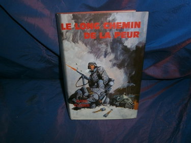 Couverture de Le long chemin de la peur