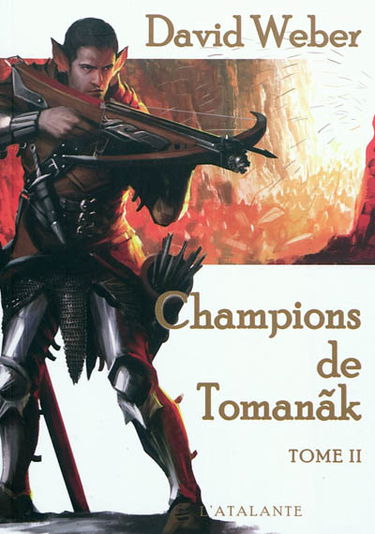 Champions de Tomanak. Vol. 2