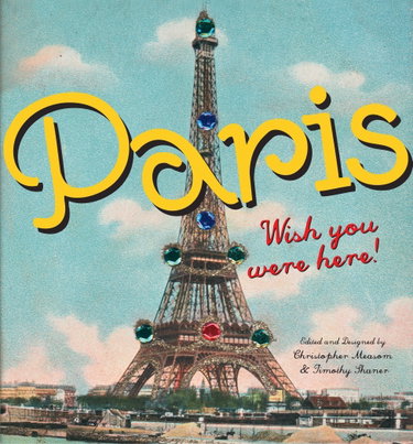 Couverture de Paris: Wish You Were Here